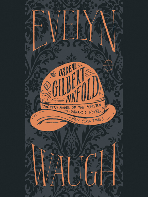 Title details for The Ordeal of Gilbert Pinfold by Evelyn Waugh - Wait list